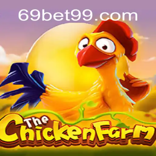 Explorando o Empolgante Mundo de ChickenFarm com 69BET