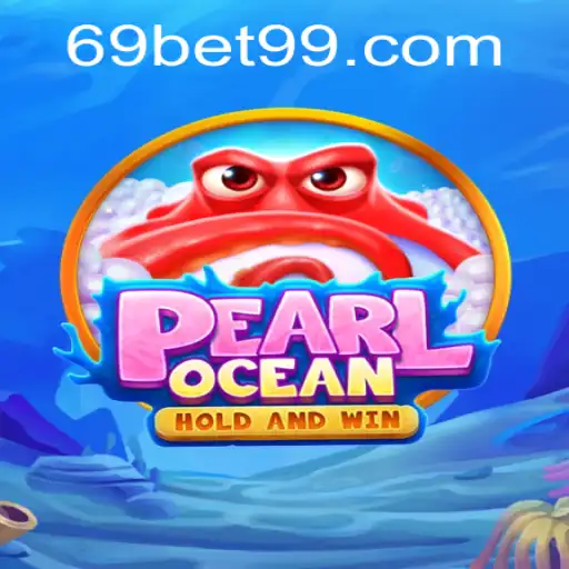 Explorando o Mundo do Jogo 'PearlOcean' e a Chave 69BET