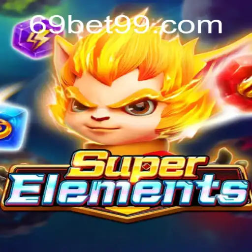Descubra o Novo Mundo de SuperElements com 69BET
